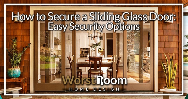 How To Secure A Sliding Glass Door, Sliding Glass Door Jammer