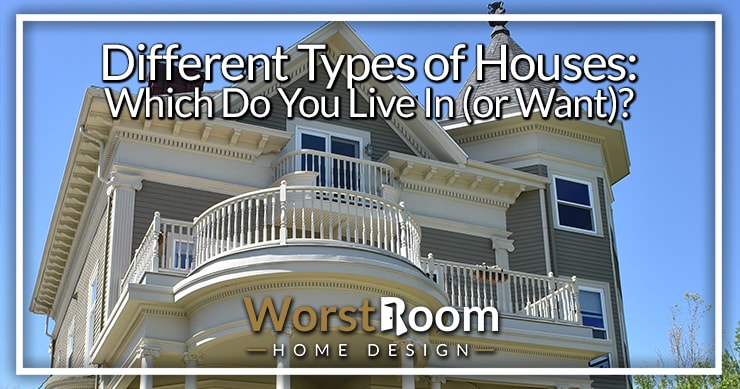 different types of houses