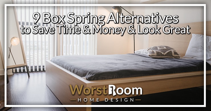 9 Box Spring Alternatives To Save Time, Do You Need A Box Spring With Platform Bed Frame