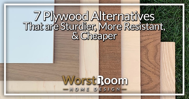 7 Plywood Alternatives That are Sturdier, More Resistant, & Cheaper - WR