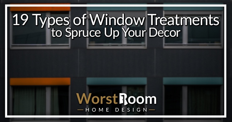 types of window treatments