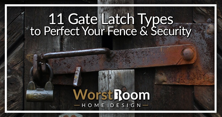 gate latch types