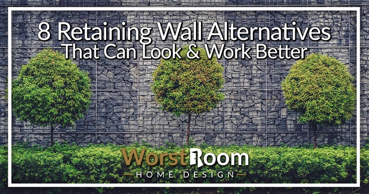 retaining wall alternatives