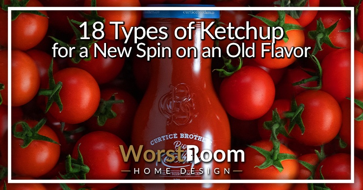 types of ketchup