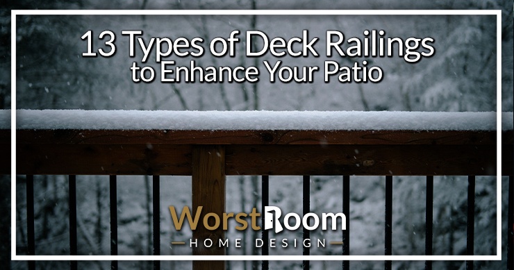 types of deck railings