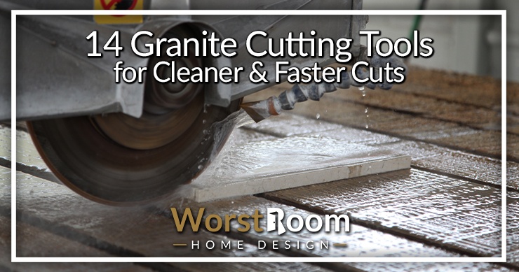 granite cutting tools