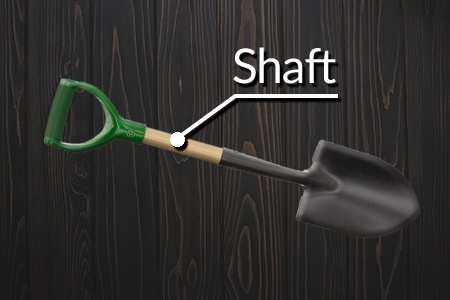 anatomy of a shovel - shaft