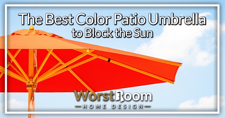 best color patio umbrella to block the sun