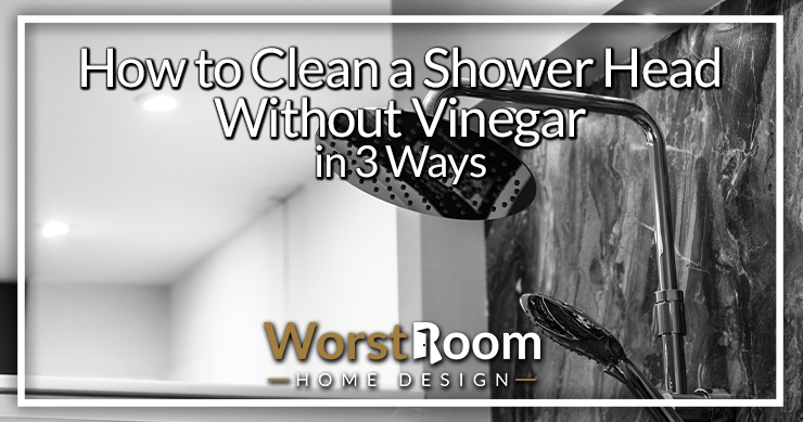 how to clean a shower head without vinegar