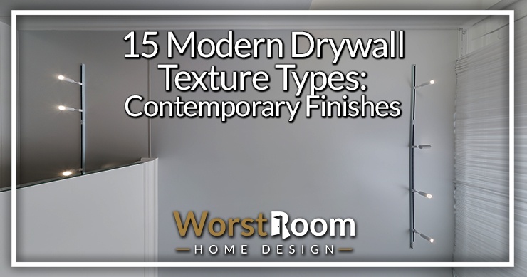 modern drywall texture types