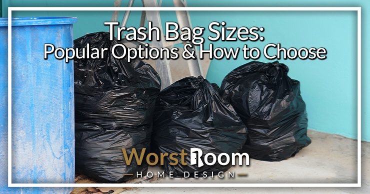 Trash Bag Size Calculator: The Ultimate Guide to Choosing the Right Si -  Trash Rite