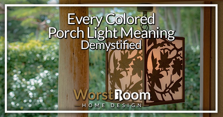 colored porch light meaning