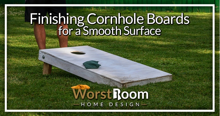 finishing cornhole boards
