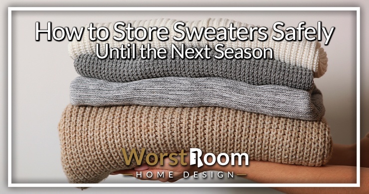 how to store sweaters