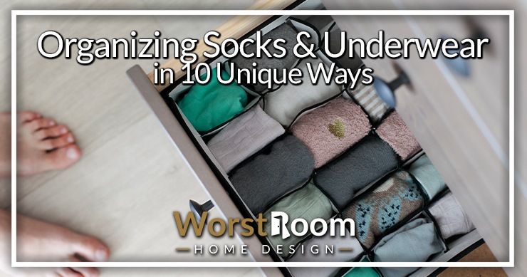 organizing socks and underwear